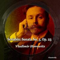 Scriabin: Sonata No. 3, Op. 23