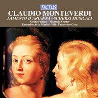 Monteverdi: Lamento d'Arianna - Scherzi musicali cioe arie et madrigali