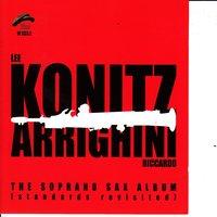 Lee Konitz - Riccardo Arrighini