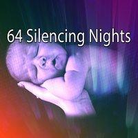 64 Silencing Nights