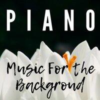 Piano Music for the Background