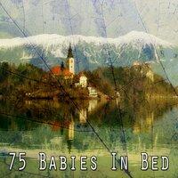 75 Babies in Bed