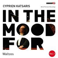 In the Mood for Waltzes, Vol. 1: Chopin, Brahms, Delibes, Rachmaninoff, Shostakovich, Katsaris...