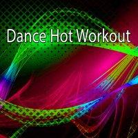 Dance Hot Workout