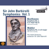 Sir John Barbirolli Symphonies, Vol. 1