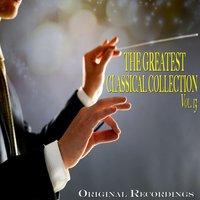The Greatest Classical Collection Vol. 13