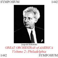 Great Orchestras of America, Vol. 2: Philadelphia