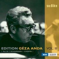 Edition Géza Anda, Vol.III: Schumann & Chopin