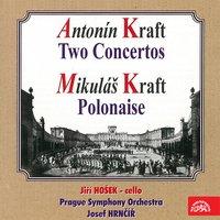 Anton Kraft: Two Concertos - Mikuláš Kraft: Polonaise