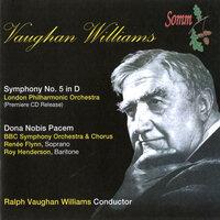 Vaughan Williams: Symphony No. 5 in D Major & Dona Nobis Pacem