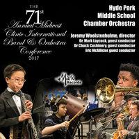 2017 Midwest Clinic: Hyde Park Middle School Chamber Orchestra