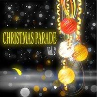Christmas Parade, Vol. 2