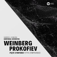 Piate Symfonie: Fifth Symphonies | Weinberg, Prokofiev