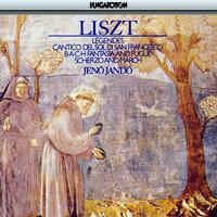 Liszt: 2 Légendes / Preludio Per Il Cantico Del Sol Di S Francesco / Scherzo Und Marsch