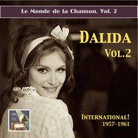 Le monde de la chanson: Dalida, Vol. 2 - International