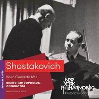 Shostakovich: Violin Concerto No. 1 (Recorded 1956)
