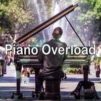 Piano Overload