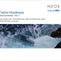 Hosokawa: Solo Concertos, Vol. 1