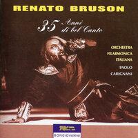 Renato Bruson: 35 Anni di bel Canto
