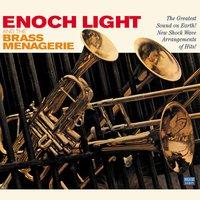 Enoch Light and the Brass Menagerie