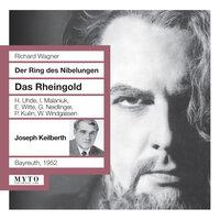 Wagner: Das Rheingold, WWV 86a (Recorded 1952)