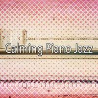 Calming Piano Jazz