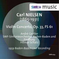 Nielsen: Violin Concerto, Op. 33, FS 61