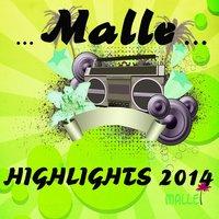 Malle Highlights