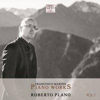 Francesco Marino: Piano Works, Vol. 1