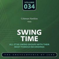 Swing Time- The World's Greatest Jazz Collection (1933-1957), Vol. 34