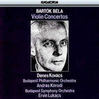 Bartók: Violin Concertos