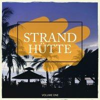 Strandhuette, Vol. 1
