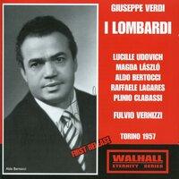 Verdi: I Lombardi alla prima crociata (Recorded 1957)