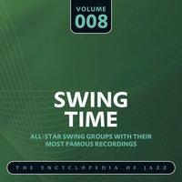 Swing Time - The Encyclopedia of Jazz, Vol. 8
