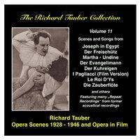The Richard Tauber Collection, Vol. 11: Opera Scenes and Opera in Film (1928-1946)