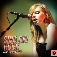 Sing On! Rock Sing - Along Mix