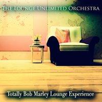 Totally Bob Marley Lounge Experience