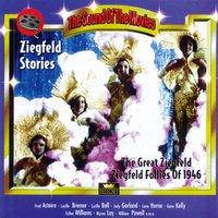 Ziegfeld Stories. The Great Ziegfeld