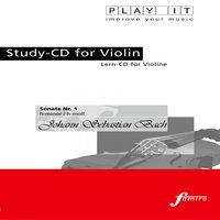 Play It - Study-Cd for Violin: Johann Sebastian Bach, Sonate No. 1, H Minor / H-Moll