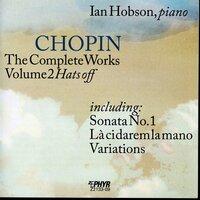 Chopin: The Complete Works, Vol. 2, "Hats Off"
