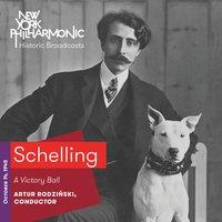 Schelling: A Victory Ball (Recorded 1945)
