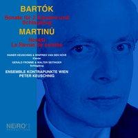 BARTOK: Sonate für 2 Klaviere und Schlagzeug. MARTINU: Nonett; La revue de cuisine