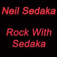 Rock With Sedaka
