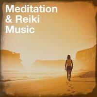 Meditation & Reiki Music