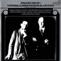 Zemlinsky: Clarinet Trio, Op. 3 - Schoenberg: Chamber Symphony No. 1, Op. 9
