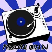 Personal Ibiza DJ