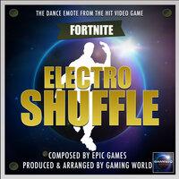 Electro Shuffle Dance Emote (From "Fortnite Battle Royale")