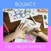 #20 Bouncy Childrens Rhymes