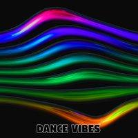 Dance Vibes