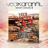 Seven Cloves 2